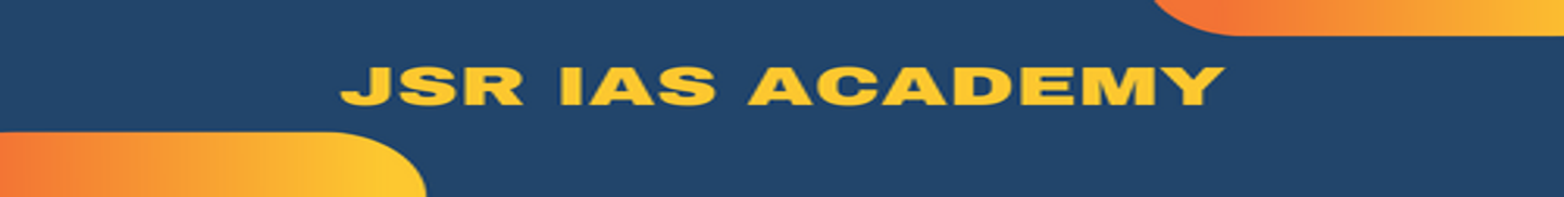 JSR IAS Academy (UPSC, TNPSC COACHING)